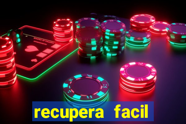 recupera facil reclame aqui